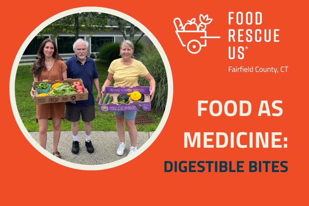 Food As Medicine - Digestible Bites for August 2024